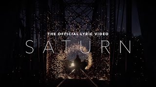 quotSaturnquot by Sleeping At Last Official Lyric Video [upl. by Keegan]