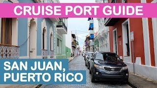 San Juan Puerto Rico Cruise Port Guide Tips and Overview [upl. by Yme]