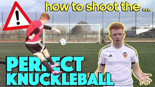 How To Shoot The PERFECT Knuckleball  Cristiano Ronaldo Freekick Tutorial [upl. by Nitza954]