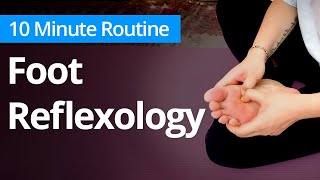 FOOT REFLEXOLOGY Massage  10 Minute Daily Routines [upl. by Cristabel]