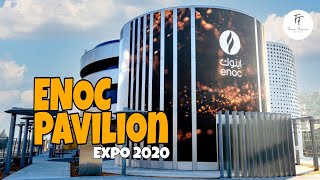 ENOC Pavilion  Dubai Expo 2020 [upl. by Kcerred186]