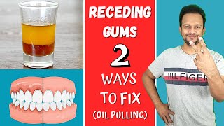 How To Do Oil Pulling Regrow Receding Gums Heal Gingivitis Cavities amp Detox [upl. by Berkman209]