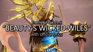 quotBeautys Wicked Wilesquot with Official Lyrics Lakshmi Theme  Final Fantasy XIV [upl. by Suh401]