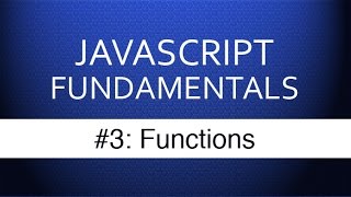 Javascript Tutorial For Beginners  3 Javascript Functions Tutorial [upl. by Romy75]