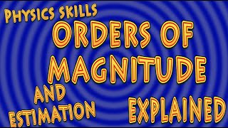 orders of magnitude explained [upl. by Ezechiel]