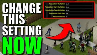 BEST Zombie Population Settings  Project Zomboid [upl. by Tanah]