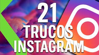 21 TRUCOS DE INSTAGRAM  Dominalo como un experto [upl. by Ysset]