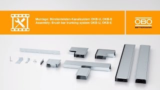 Montage BürstenleistenKanalsystem OKB – OBO Bettermann [upl. by Sessler]