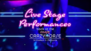 Live performances back at the Club X Crazyhorse [upl. by Gaye]