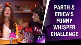 Parth Samthaan amp Erica Fernandes take the Whisper Challenge  Kasautii Zindagii Kay 2 [upl. by Philipa]