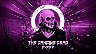 F777  4 Monster Dance Off The Dancing Dead [upl. by Erv]