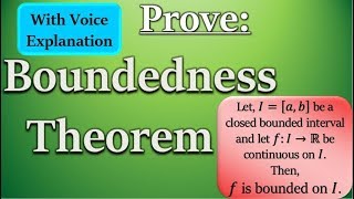 Boundedness Theorem WVoice Explanation Proof  Maths Mad Teacher [upl. by Eyt]