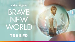 Brave New World  Launch Trailer  Sky One [upl. by Desta566]