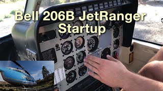 Bell 206B III JetRanger Startup [upl. by Yboc]