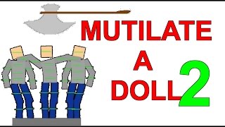 Mutilate a Doll 2 Gameplay  Part 1 [upl. by Eiraminot442]