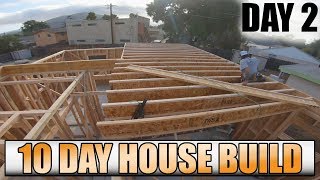 10 Day House Build Day 2  Framing Walls OSB and Floor System [upl. by Nwavahs906]