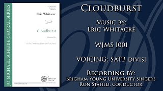 Cloudburst  Eric Whitacre [upl. by Letsyrc]