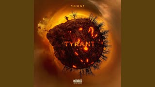 Tyrant [upl. by Assylem]