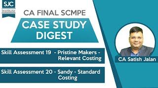 Case Study Digest  Live Daily  Day 16  CA Final SCMPE  SJC [upl. by Angi]