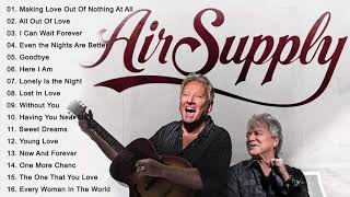 Best Songs of Air Supply  Lyrics   Air Supply Greatest Hits Full Album [upl. by Ruckman]