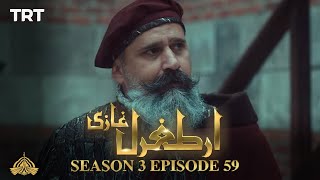 Ertugrul Ghazi Urdu  Episode 59  Season 3 [upl. by Ytram360]