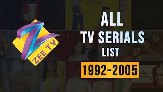 ZEE TV Serials List 1992 to 2005  Part 01 [upl. by Yevol]