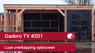 201 Luxe overkapping opbouwen [upl. by Berners]