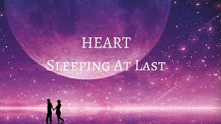 Sleeping At Last  Heart Lyrics [upl. by Onaicul]