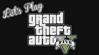 Lets Play GTA V  Free Play [upl. by Imailiv161]