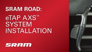 SRAM eTap AXS System Installation [upl. by Ennis]