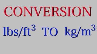 Convert lbsft3 to kgm3 [upl. by Lilac719]