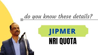 JIPMER NRI Quota  Seat Matrix  Fees  Eligibility  Cutoff [upl. by Findley]