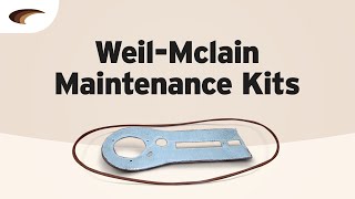 Weil McLain Maintenance Kits [upl. by Barton]