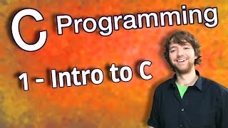 C Programming Tutorial 1  Intro to C [upl. by Dodd435]