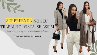 Roupas chiques e elegantes para trabalhar  SHEIN BIZ wear PROVADOR [upl. by Aknaib892]