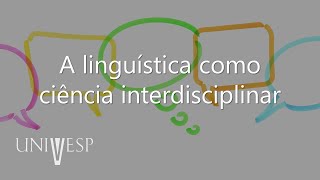 Introdução à Linguística  A linguística como ciência interdisciplinar [upl. by Ab]