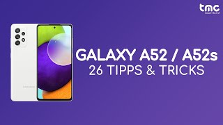 Samsung Galaxy A52 amp A52s  26 Tipps und Tricks  Deutsch [upl. by Deys221]