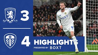 Highlights Middlesbrough 34 Leeds United  SEVENGOAL THRILLER [upl. by Marriott]