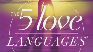 Use The 5 Love Languages to Your Advantage [upl. by Ahsaf385]