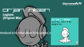 Orjan Nilsen  Legions Original Mix [upl. by Fridlund]