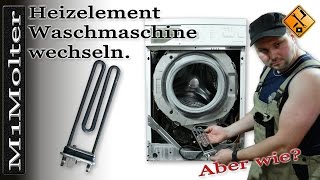 Heizelement Waschmaschine wechseln  so gehts [upl. by Essinger754]