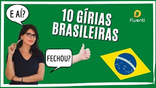 10 Gírias Brasileiras que Você Precisa Conhecer [upl. by Harday]