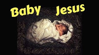 Baby Jesus  primary school song to teach children about CHRISTMAS  NATIVITY [upl. by Saxon]