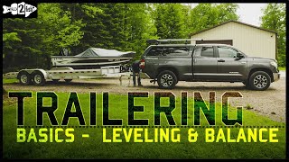 How to Prepare Trailers for Towing Leveling and Balance [upl. by Elleinad]