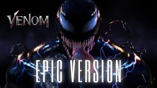 Venom Theme  EPIC VERSION [upl. by Rizas]