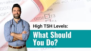 High TSH Levels What Should You Do [upl. by Metabel]