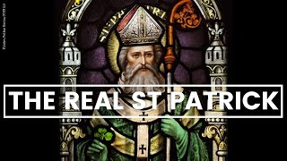 WHAT DO WE KNOW ABOUT SAINT PATRICK The real St Patrick  St Patrick documentary  History Calling [upl. by Eidua145]