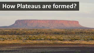 How Plateaus are formed  2 types of Plateau [upl. by Kampmeier61]