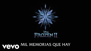 Leslie Gil  Mil Memorias De quotFrozen 2quotLyric Video [upl. by Sprage]