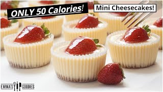 ONLY 50 Calories MINI CHEESECAKES 😱 EASY Low Calorie Cheesecake Recipe [upl. by Maya105]